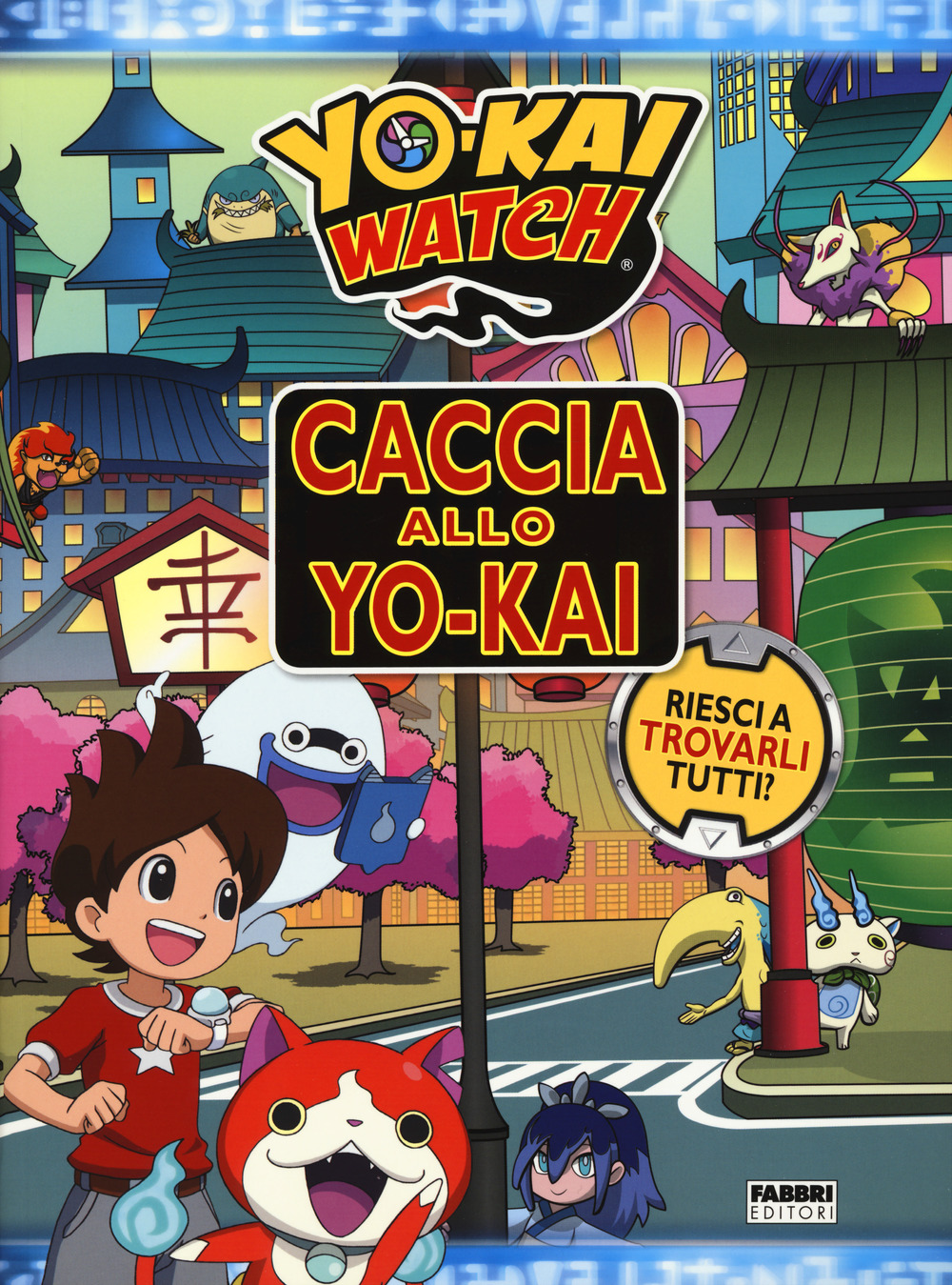 Caccia allo Yo-kai. Yo-kai watch