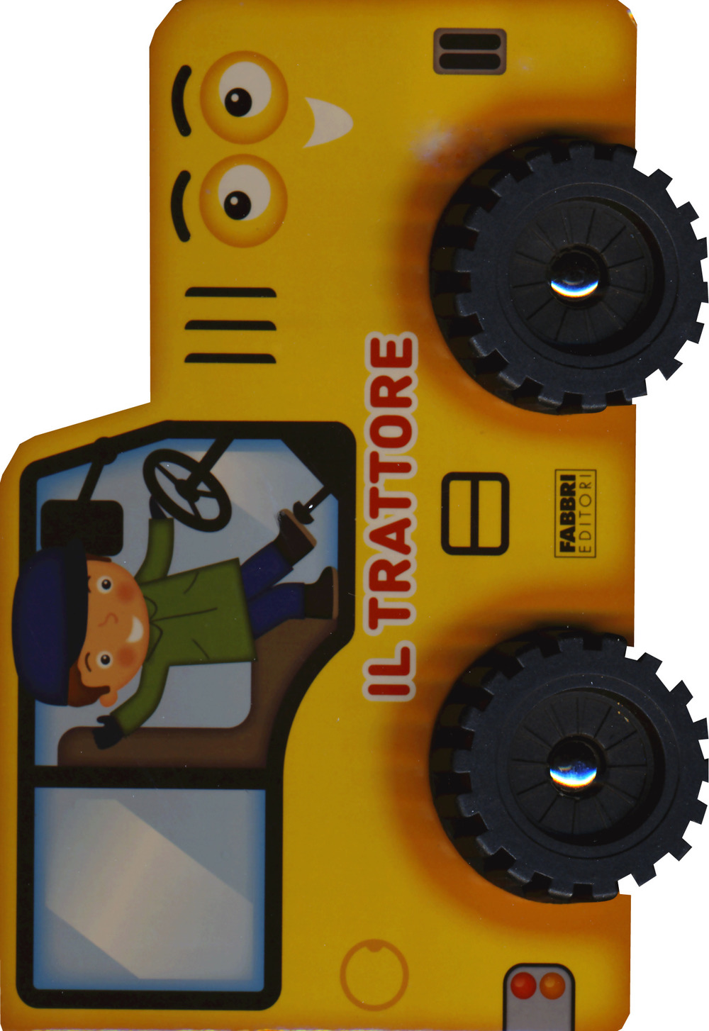 Il trattore. I libri con le ruote