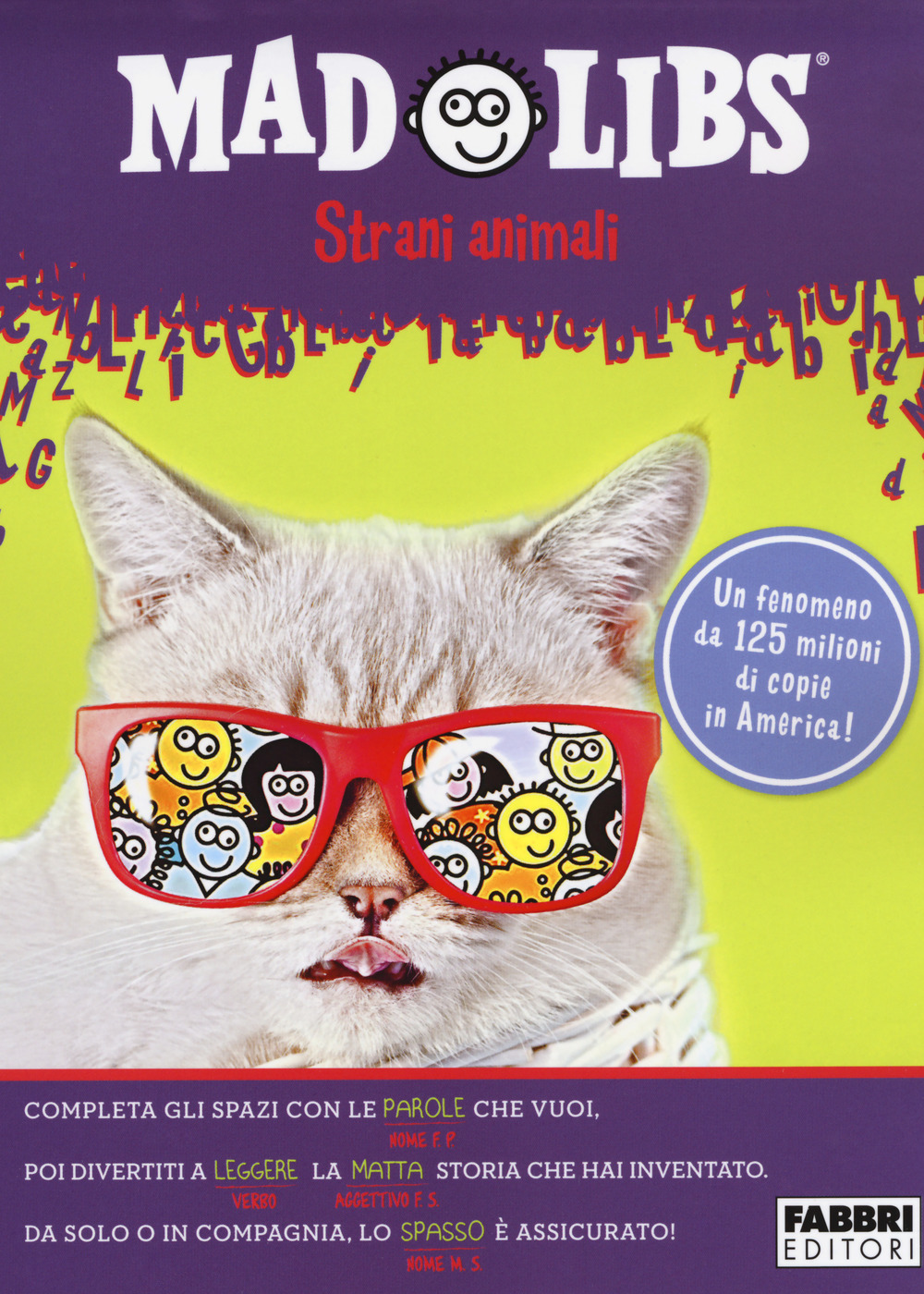 Strani animali. Mad Libs. Vol. 4