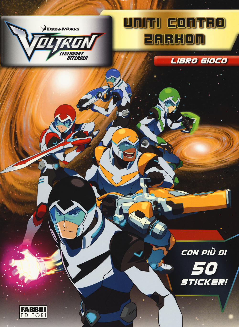 Voltron. Uniti contro Zarkon. Libro gioco