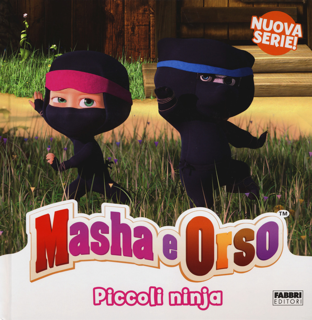 Piccoli ninja. Masha & Orso