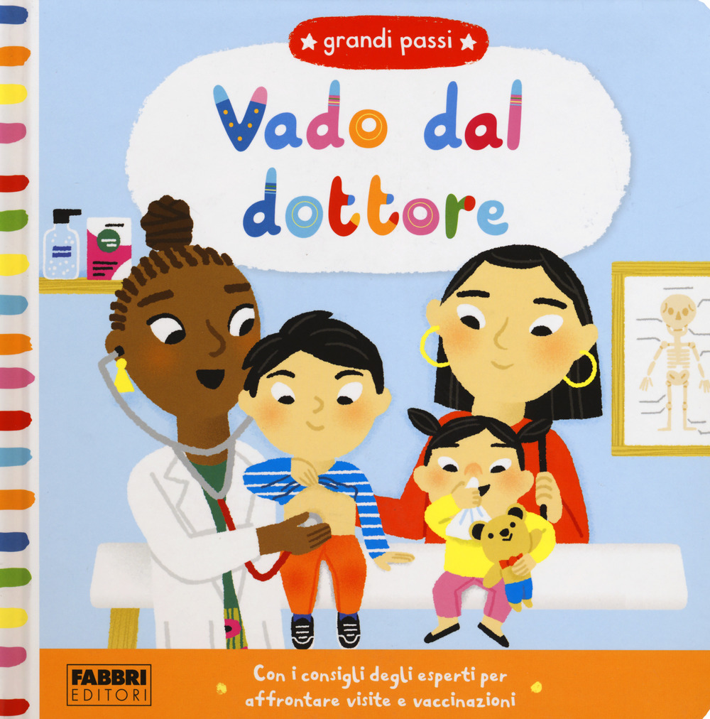 Vado dal dottore. Grandi passi