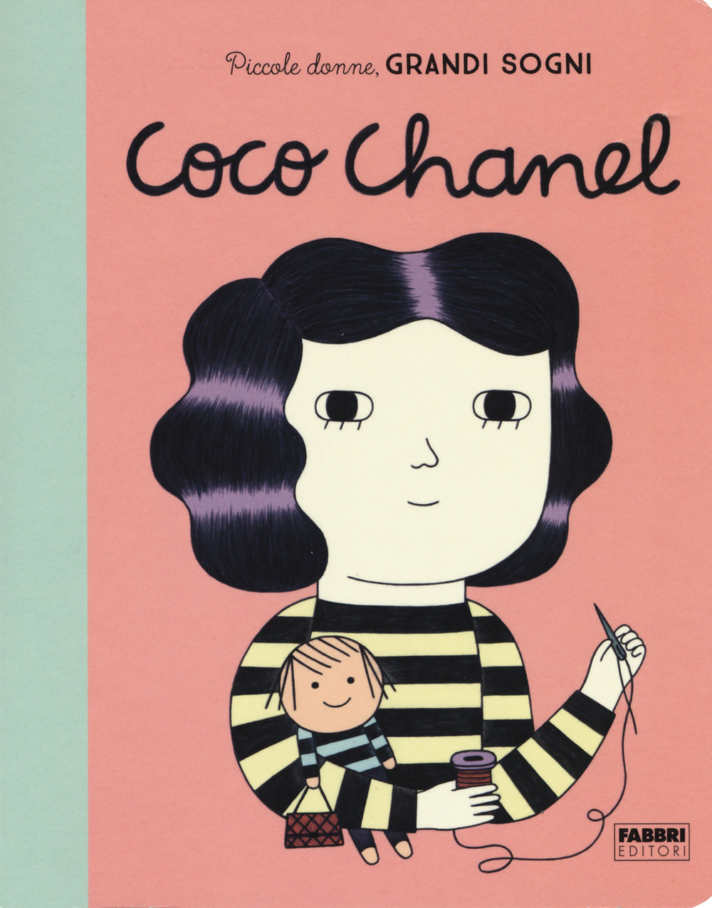 Coco Chanel. Piccole donne, grandi sogni
