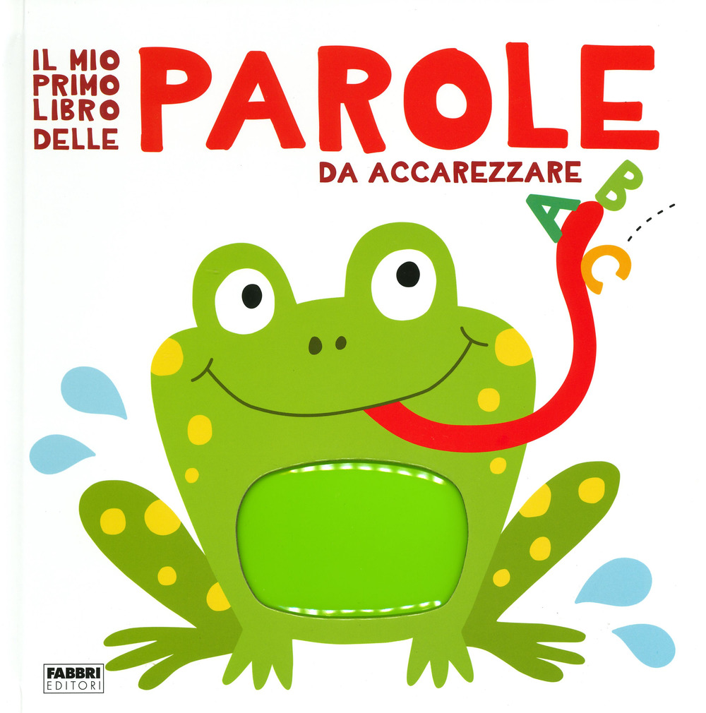 Il mio primo libro delle parole da accarezzare