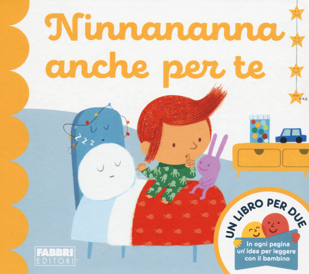 Ninnananna anche per te. Un libro per due