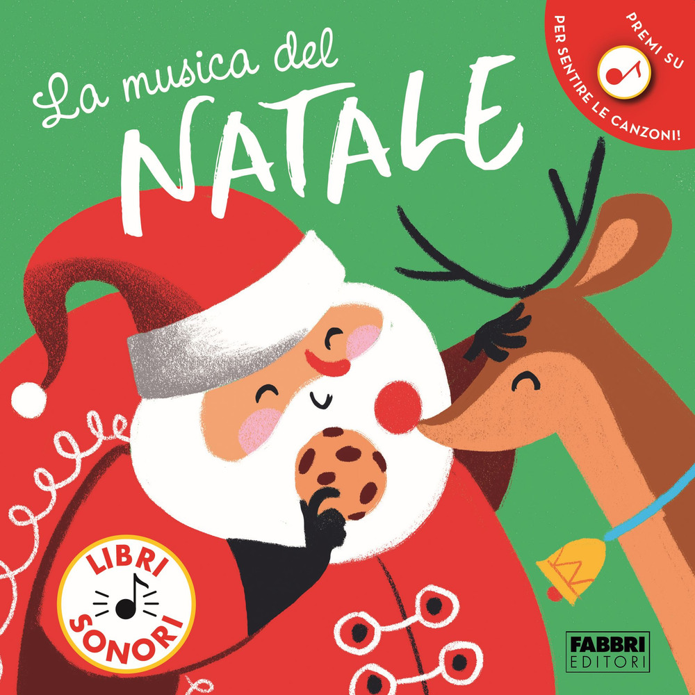 La musica del Natale. Libro sonoro