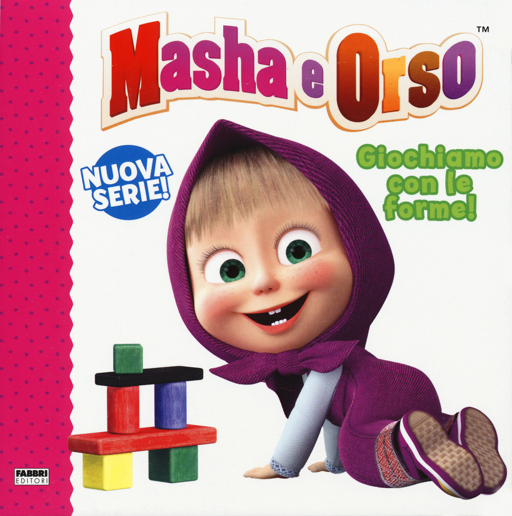 Giochiamo con le forme! Masha e Orso