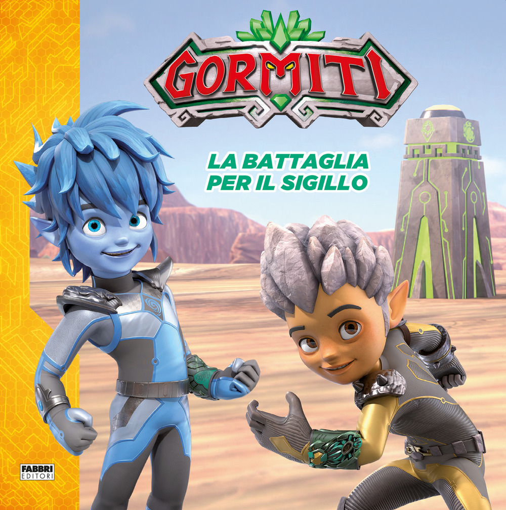 La battaglia per il sigillo. Gormiti
