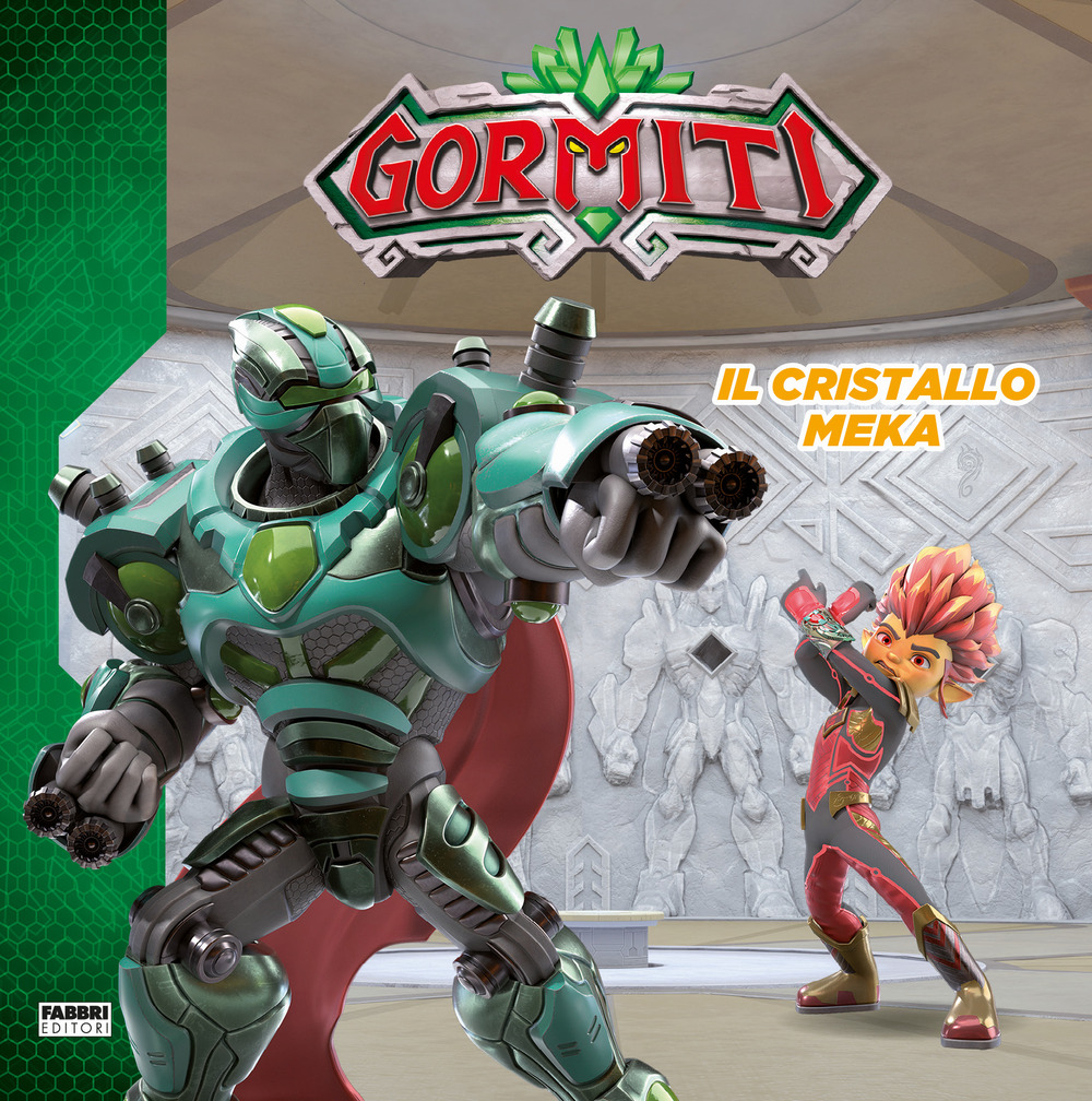 Il cristallo Meka. Gormiti