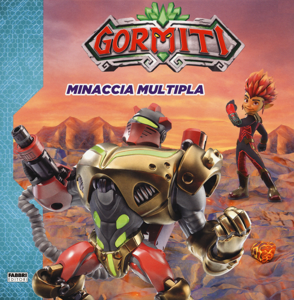 Minaccia multipla. Gormiti