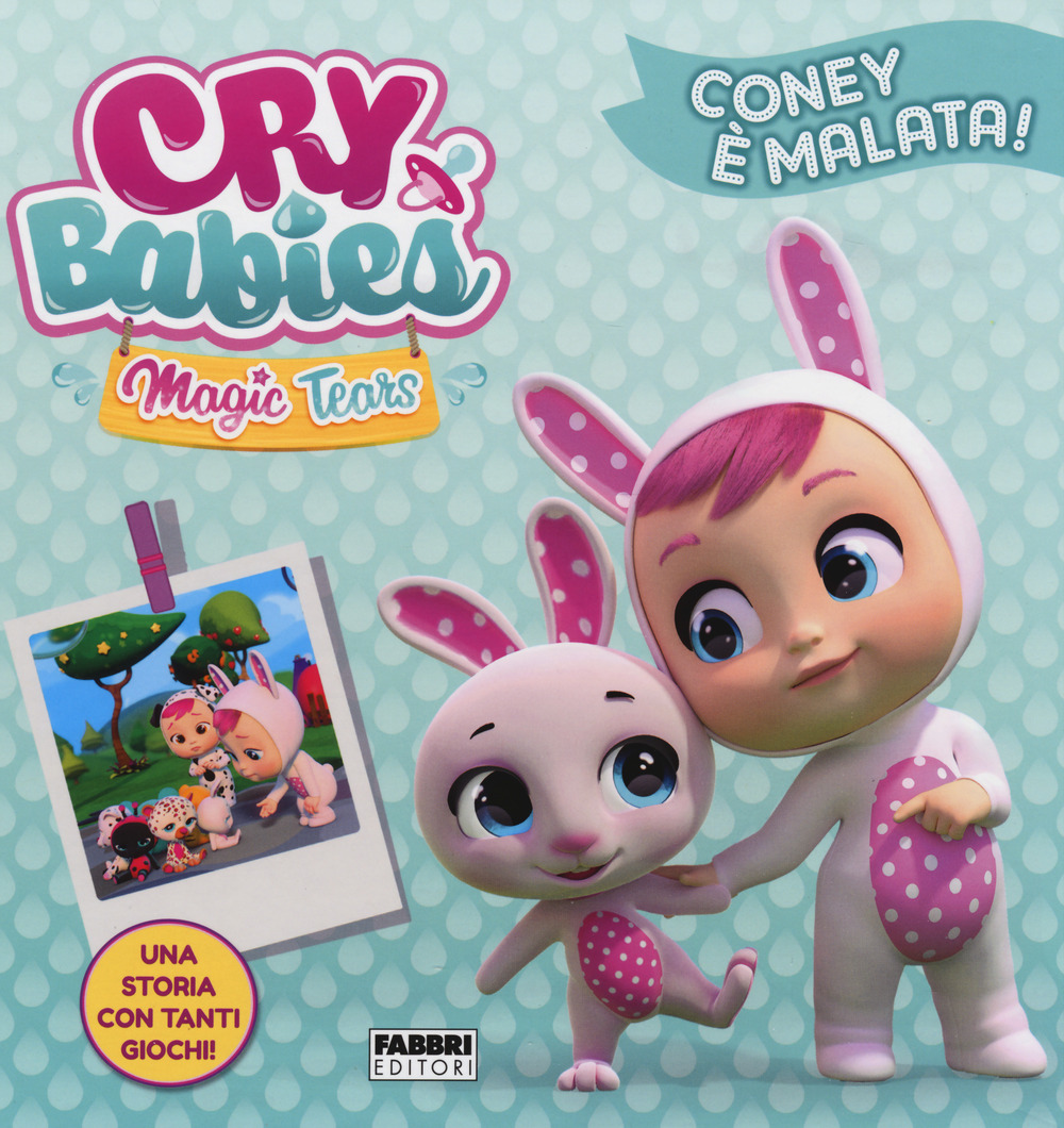 Coney è malata! Cry babies