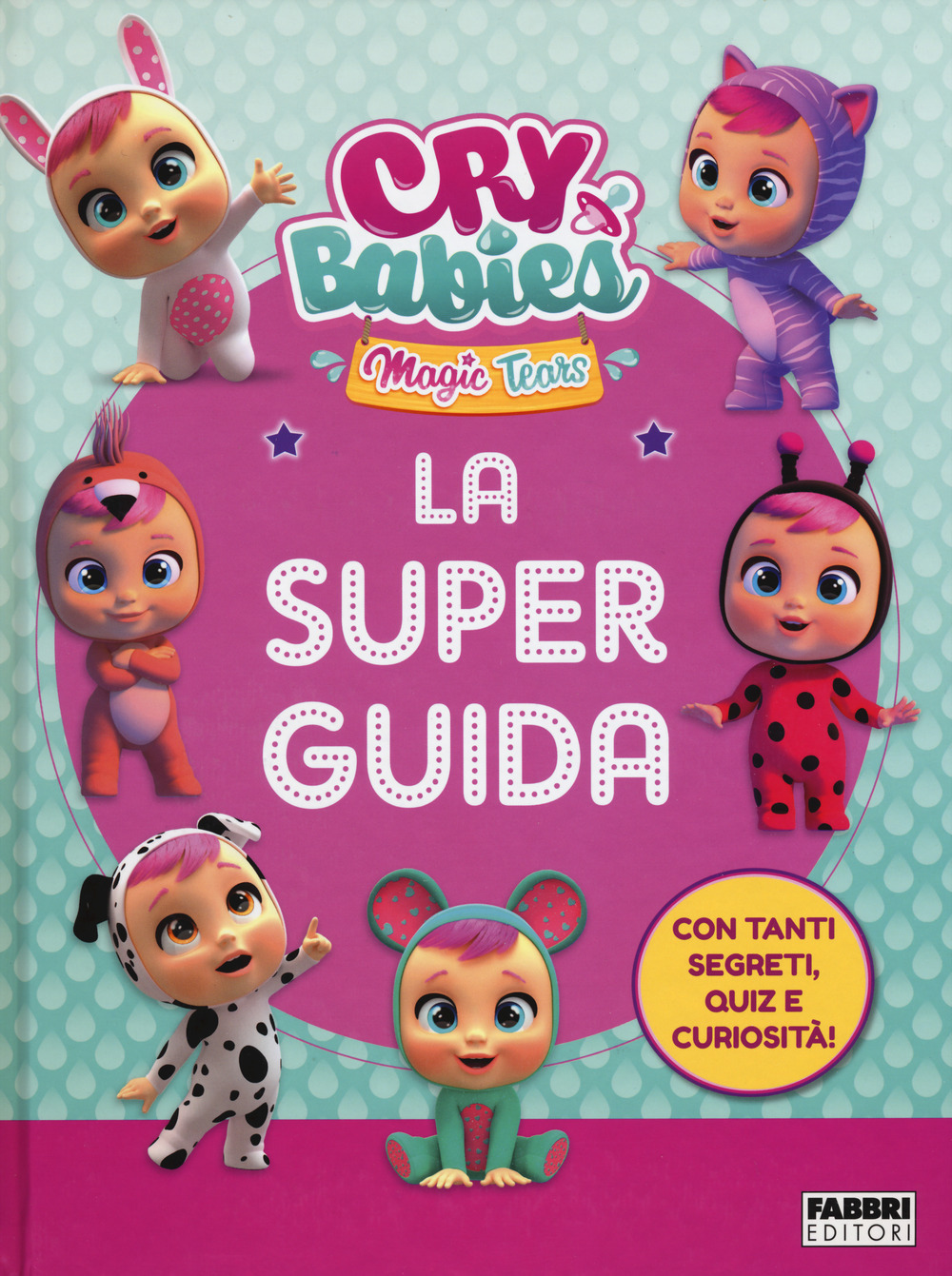 La superguida. Cry babies
