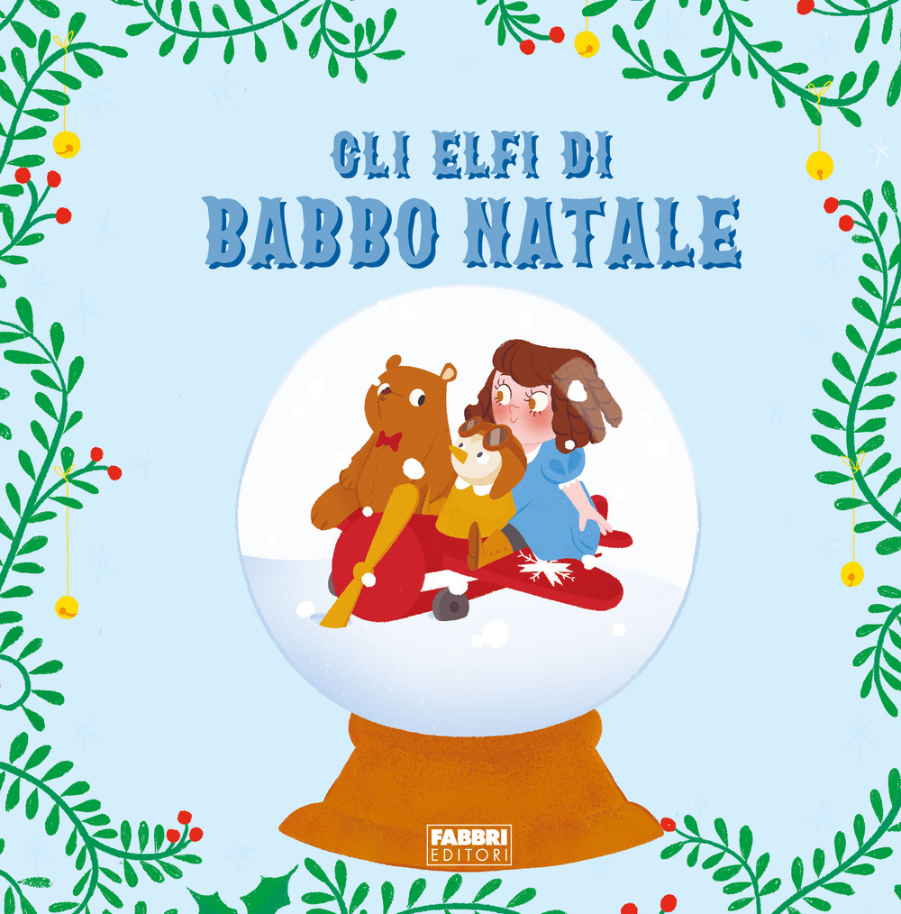 Gli elfi di Babbo Natale