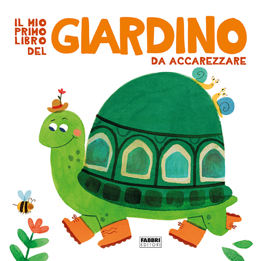 Il mio primo libro del giardino da accarezzare