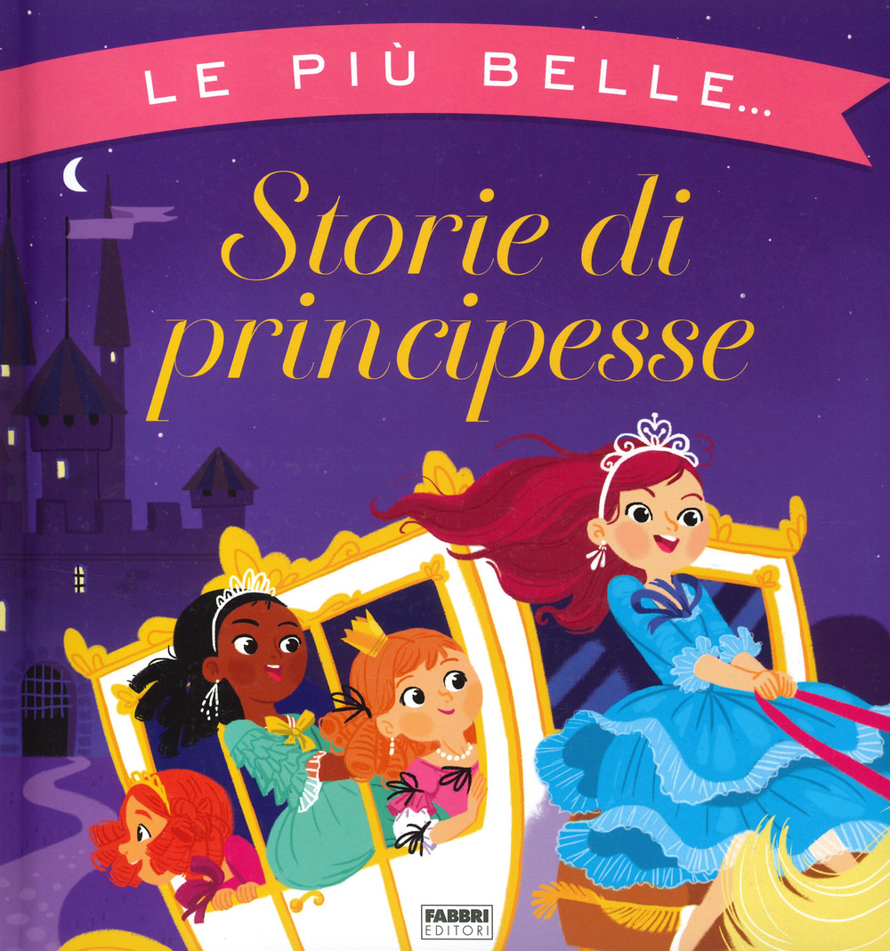 Le più belle storie di principesse