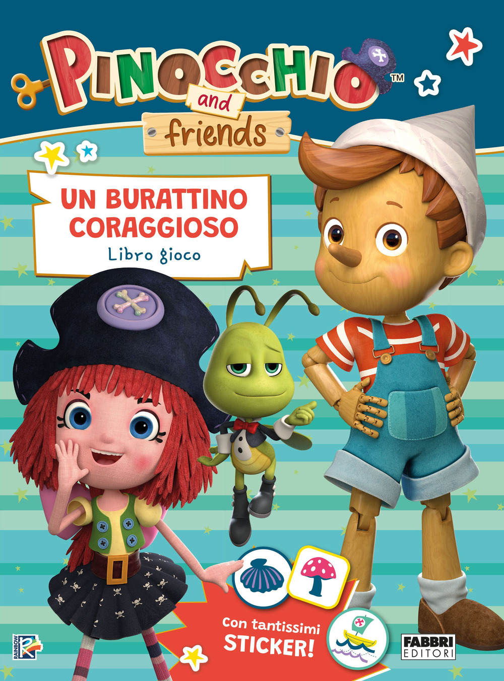 Un burattino coraggioso. Libro gioco. Pinocchio and Friends