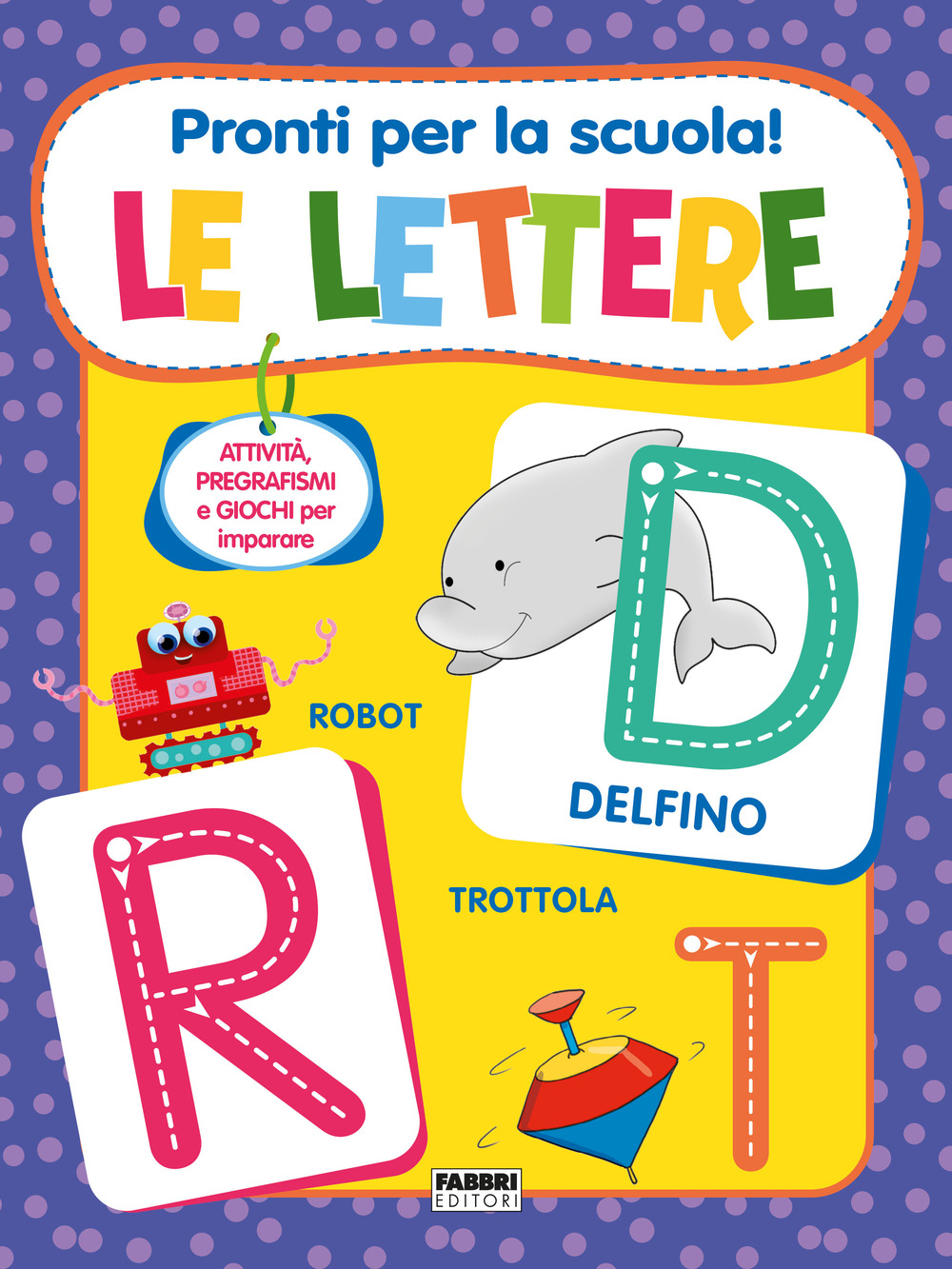 Pronti per la scuola! Le lettere