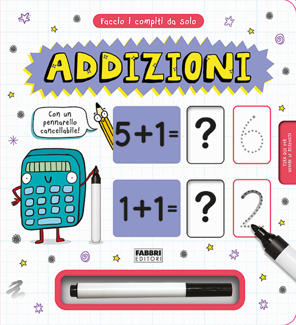 Faccio i compiti da solo! Addizioni