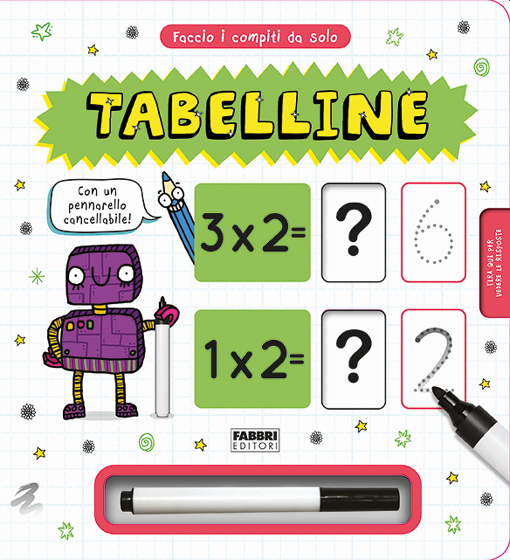 Faccio i compiti da solo! Tabelline