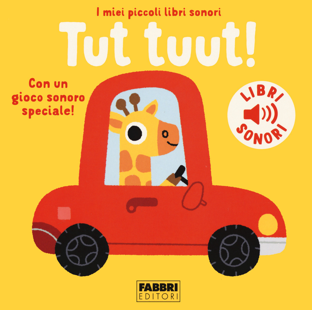 Tut tuut! I miei piccoli libri sonori