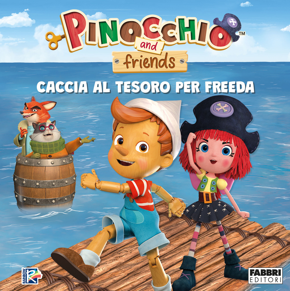Caccia al tesoro per Freeda. Pinocchio and friends