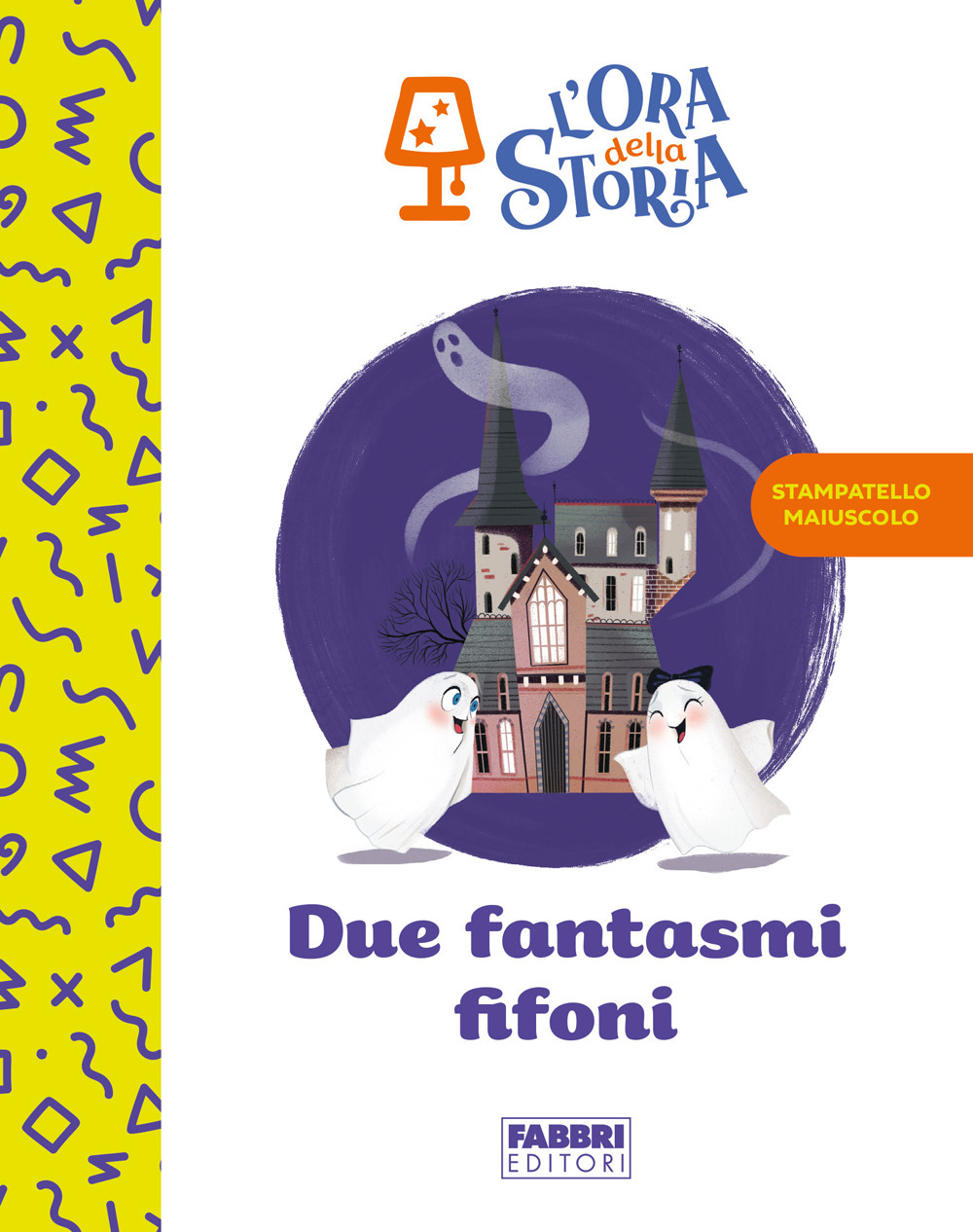 Due fantasmi fifoni. L'ora della storia