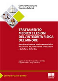 Trattamento medico e lesioni dell'integrità fisica del minore