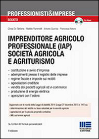 Imprenditore agricolo professionale società agricola e agriturismo