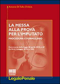 La messa alla prova per l'imputato