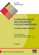 La responsabilità dell'infermiere e le sue competenze