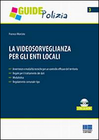 La videosorveglianza per gli enti locali