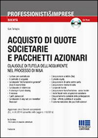Acquisto di quote societarie e pacchetti azionari