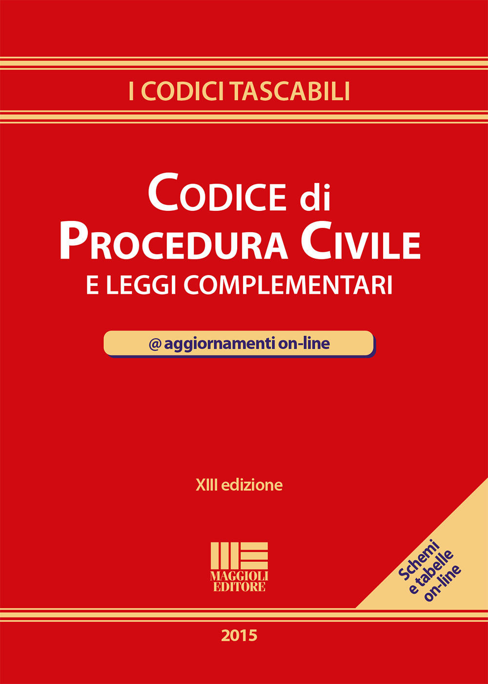Codice di procedura civile e leggi complementari