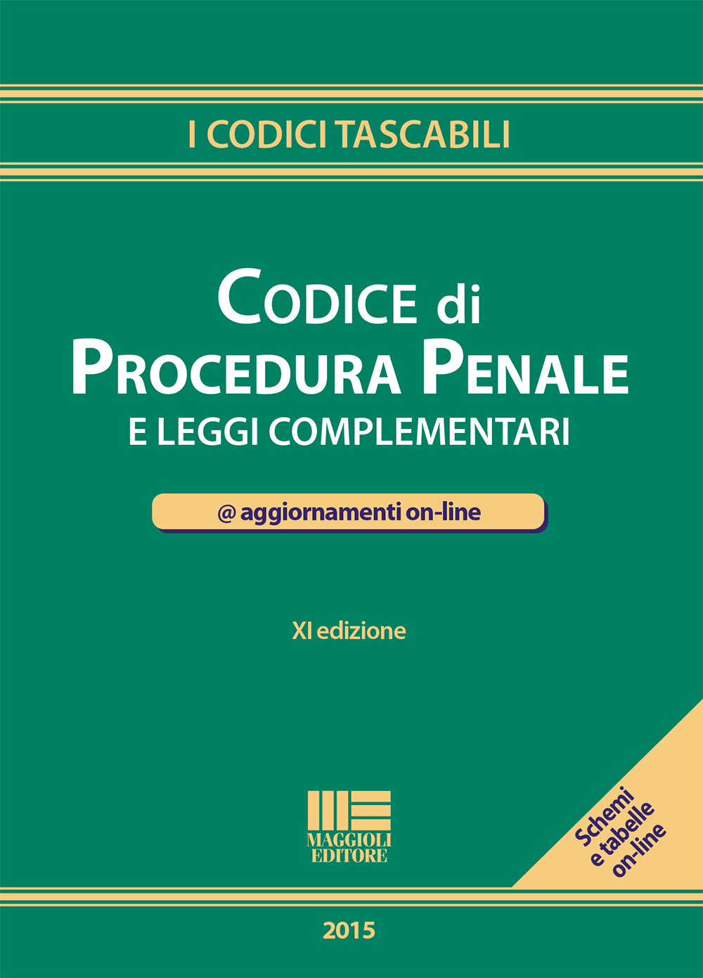 Codice di procedura penale e leggi complementari