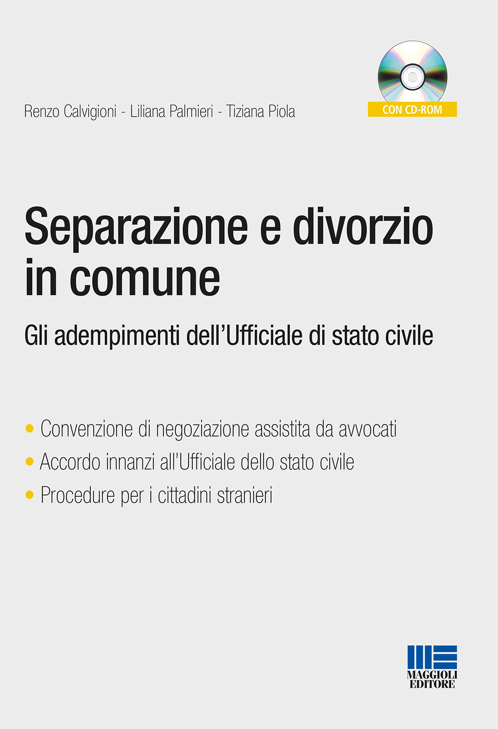 Separazione e divorzio in comune. Gli adempimenti dell'ufficiale di stato civile