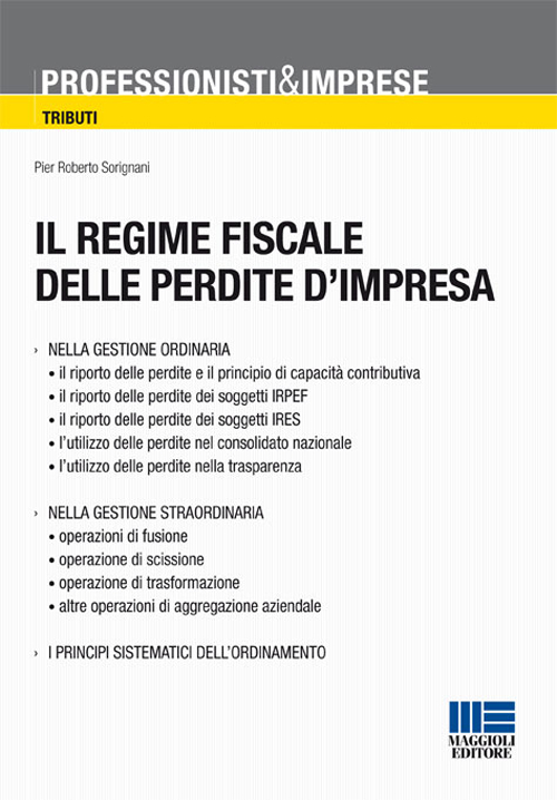 Il regime fiscale delle perdite d'impresa