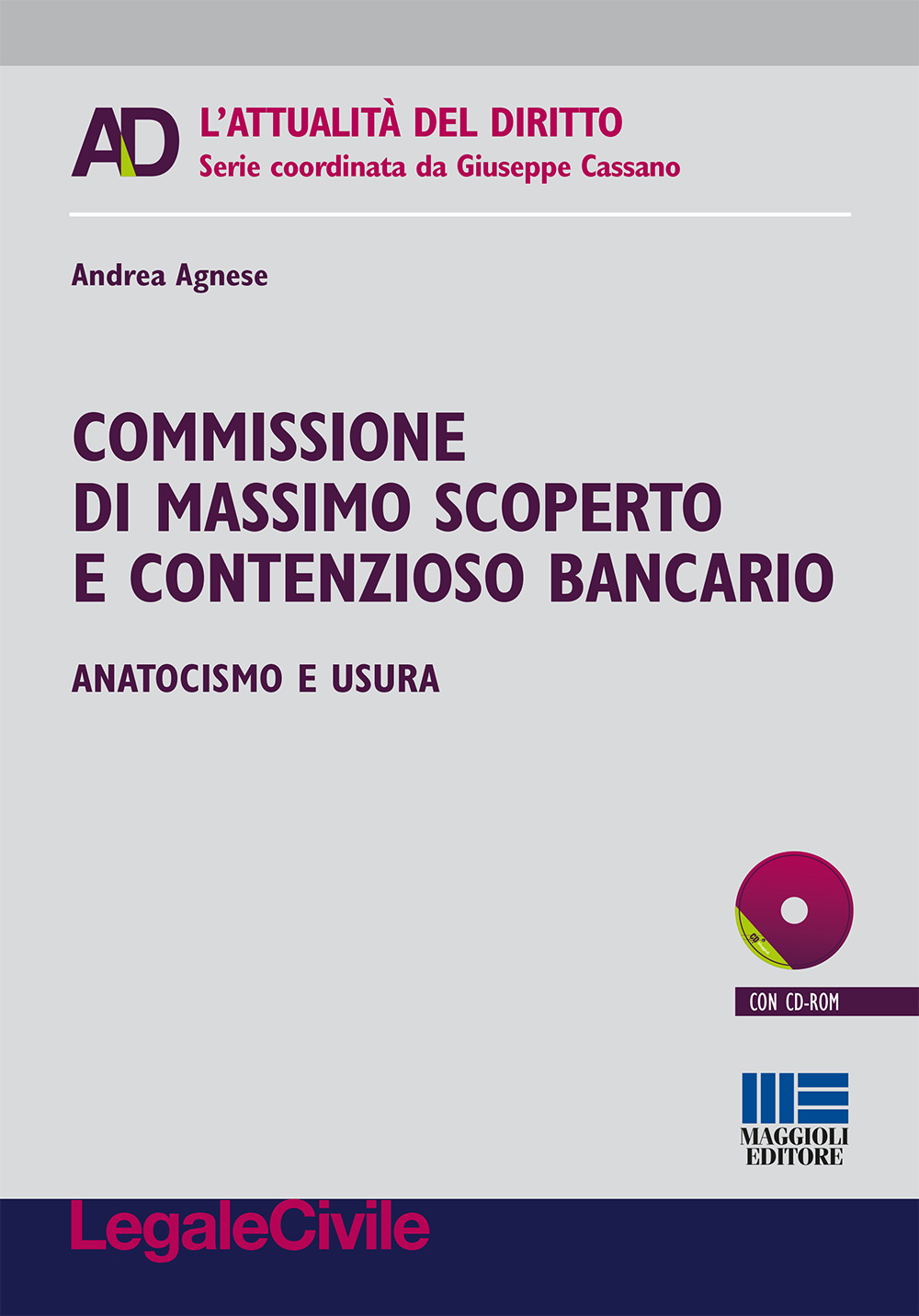 Commissione di massimo scoperto e contenzioso bancario. Anatocismo e usura