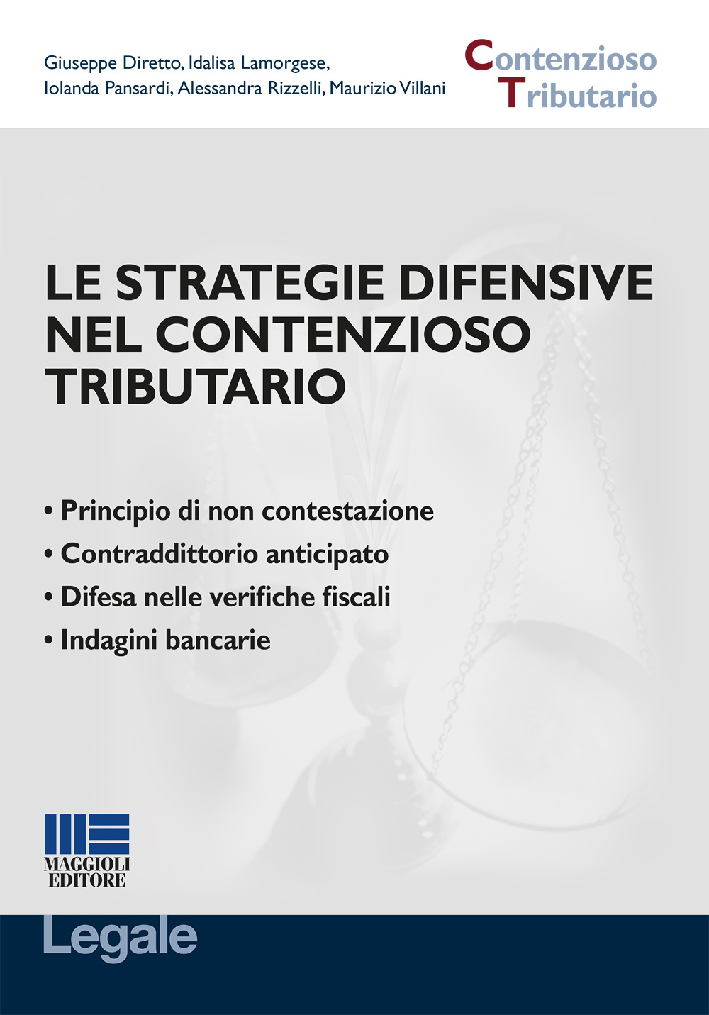 Le strategie difensive nel contenzioso tributario
