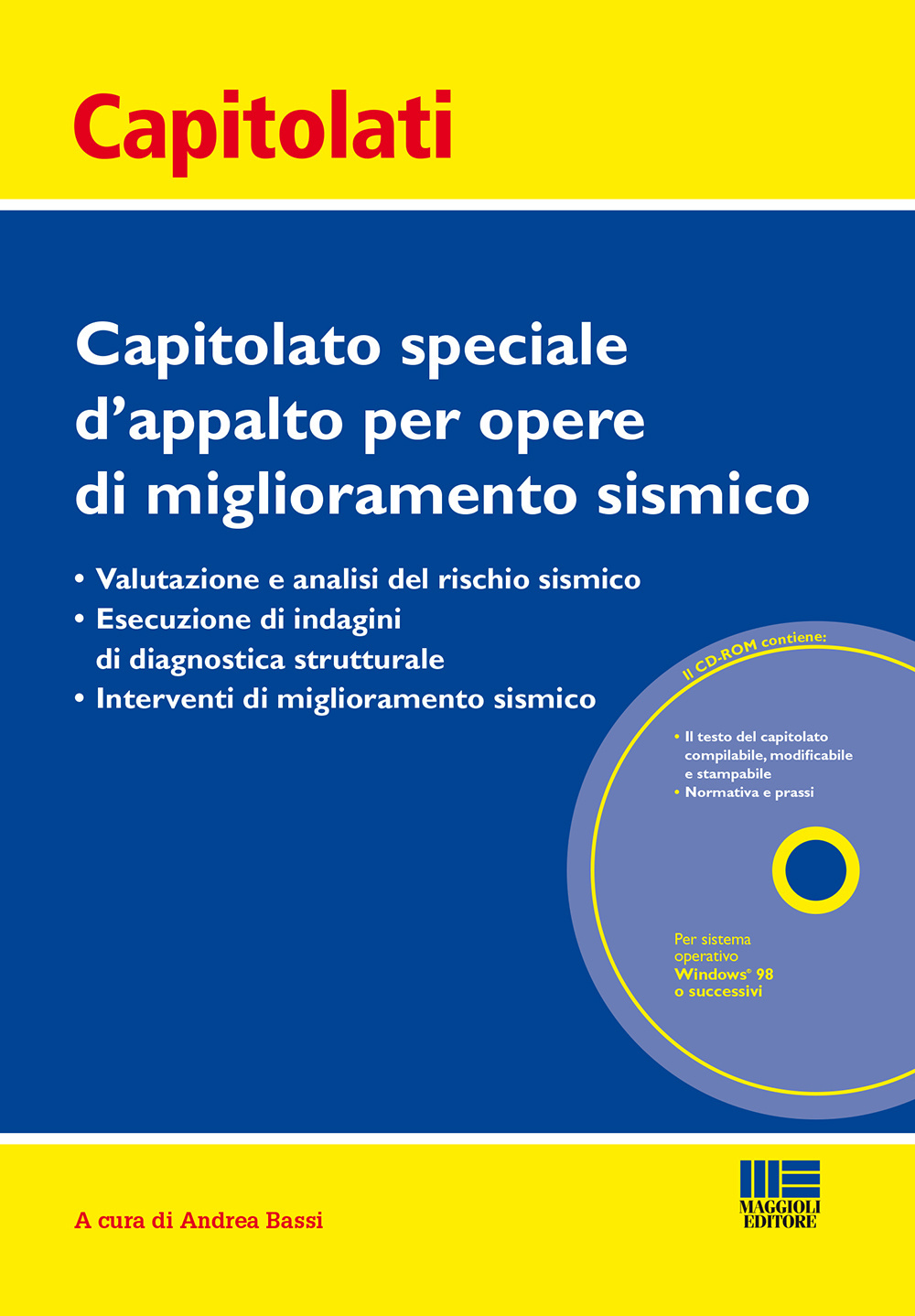 Capitolato speciale d'appalto per opere di miglioramento sismico