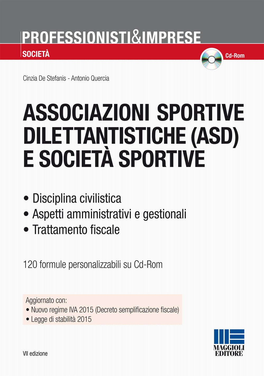 Associazioni sportive dilettantistiche (ASD) e società sportive (SSD)