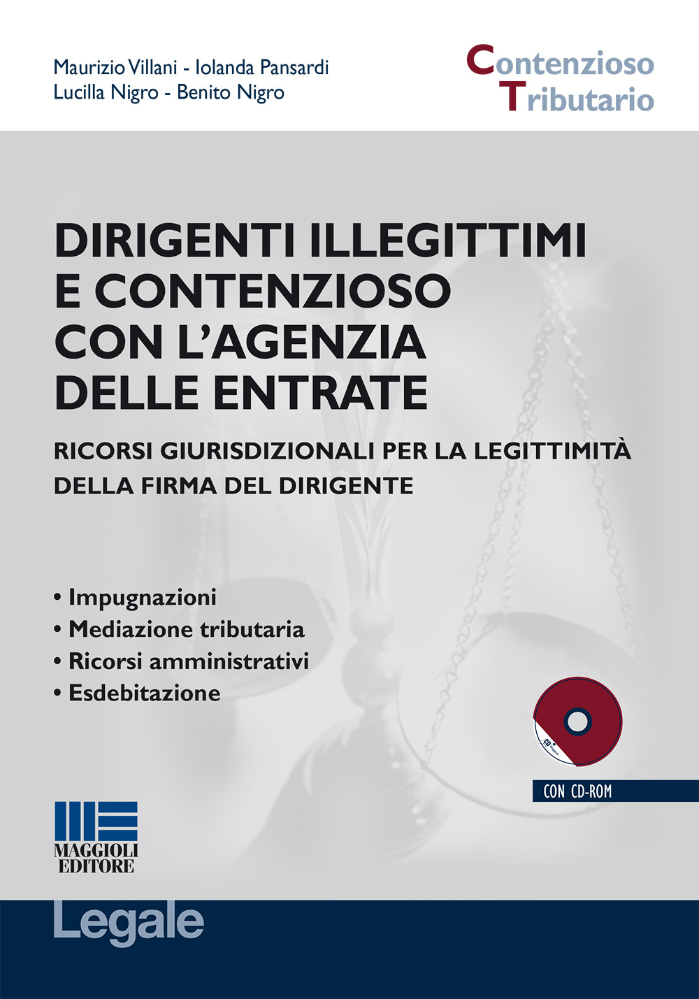 Dirigenti illegittimi e contenzioso con l'agenzia delle entrate
