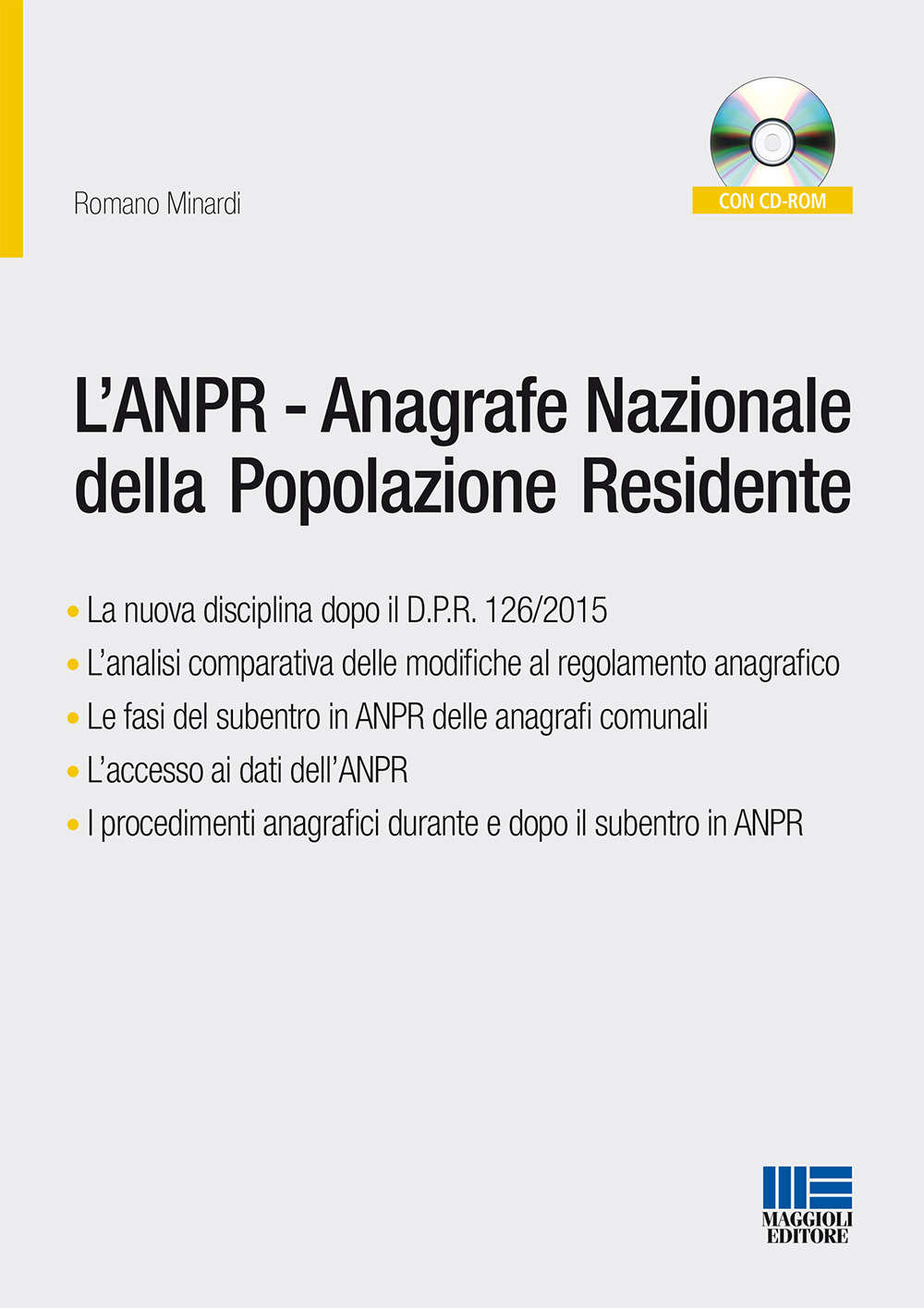 L'ANPR. Anagrafe Nazionale della Popolazione Residente