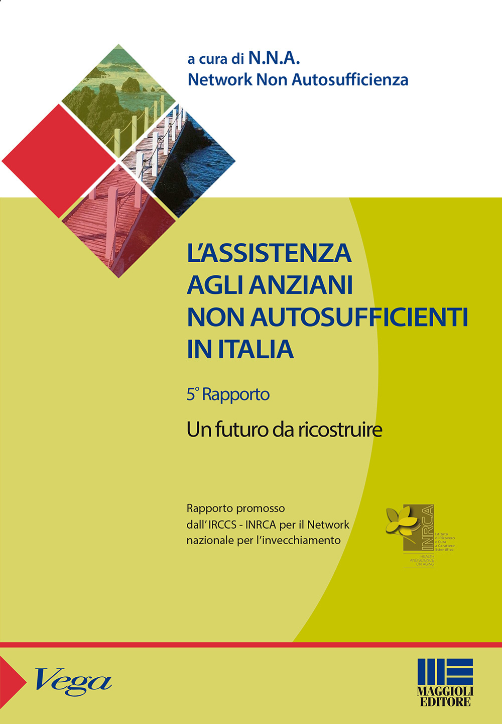 L'assistenza agli anziani non autosufficienti in Italia