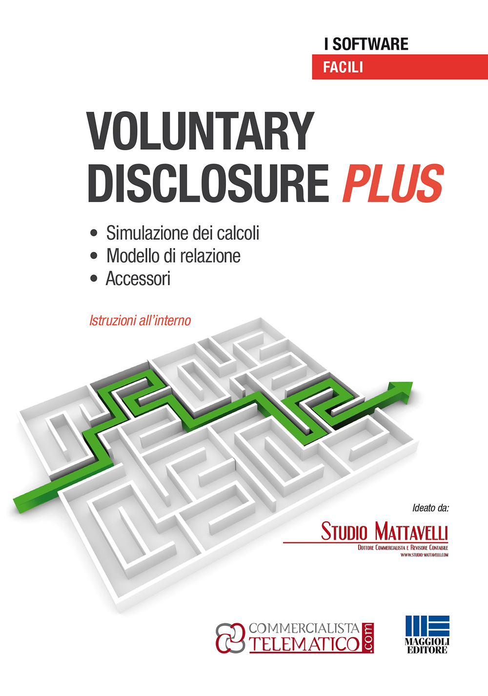 Voluntary disclosure plus. Software