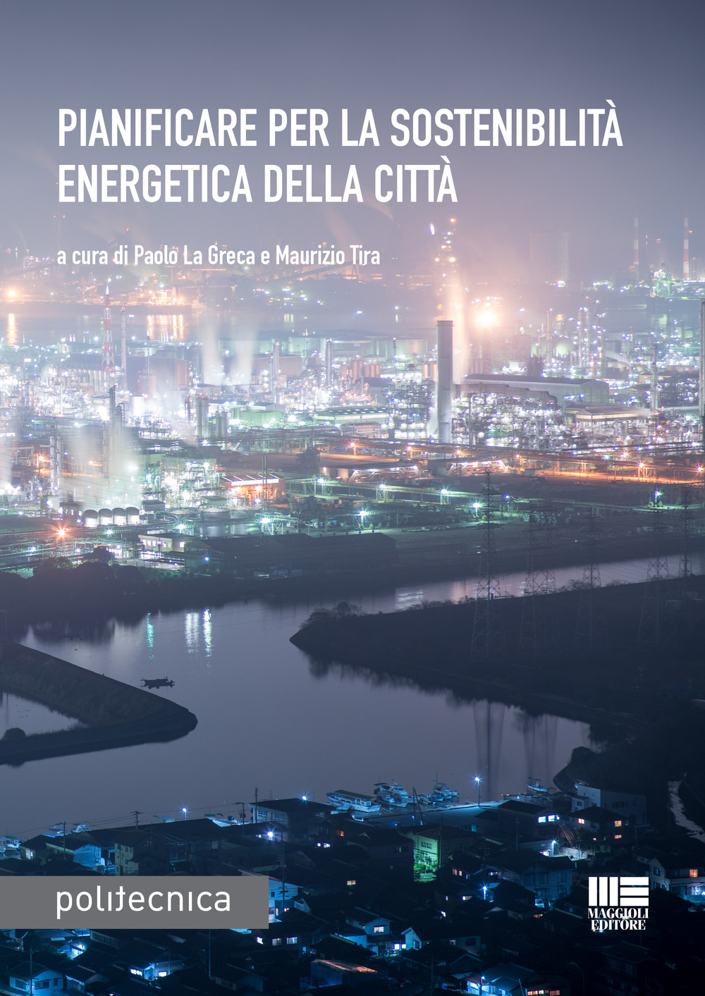 Pianificare per la sostenibilità energetica della città