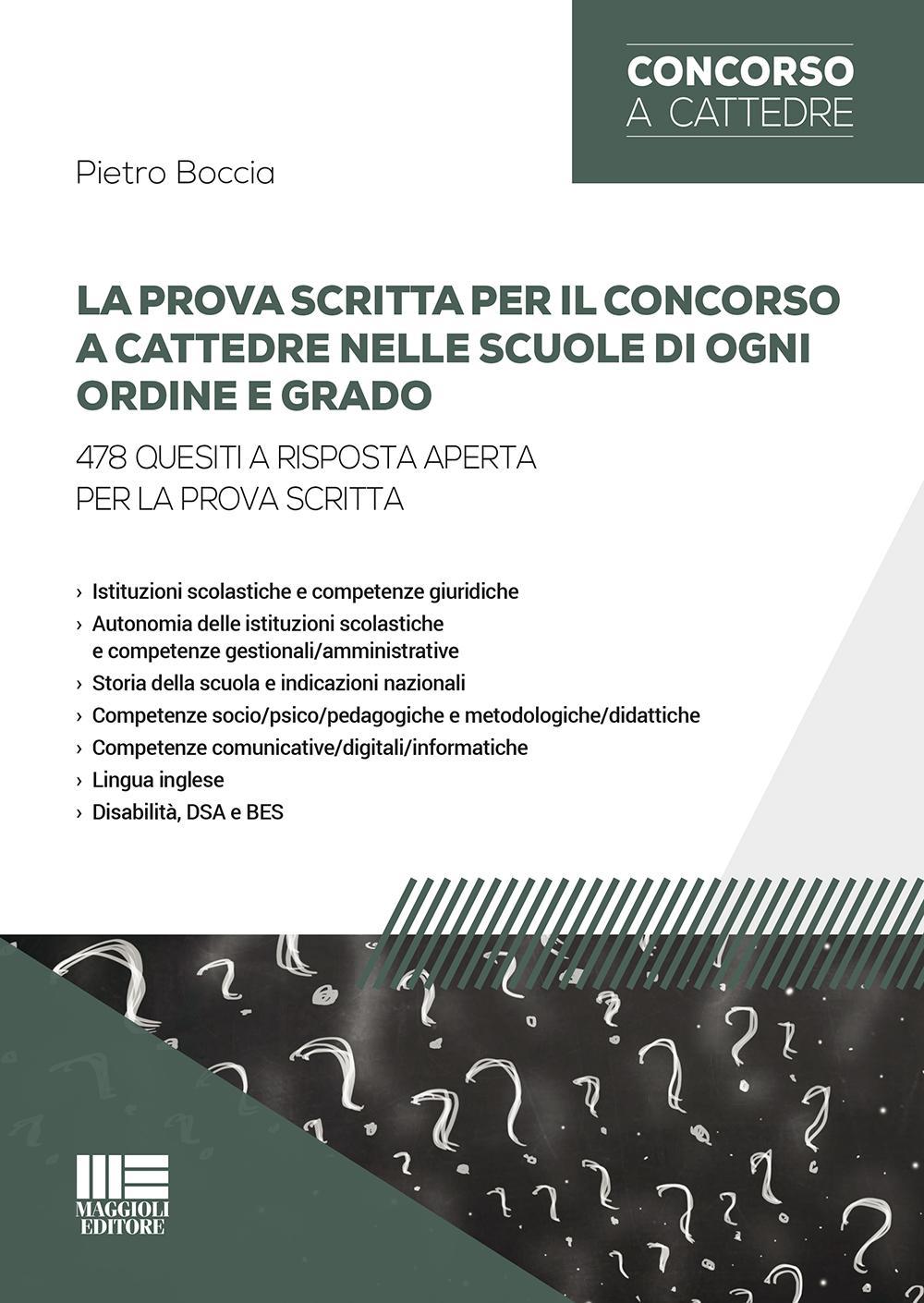 La prova scritta per il concorso a cattedre nelle scuole di ogni ordine e grado