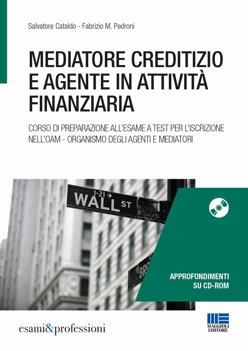 Mediatore creditizio e agente in attività finanziaria