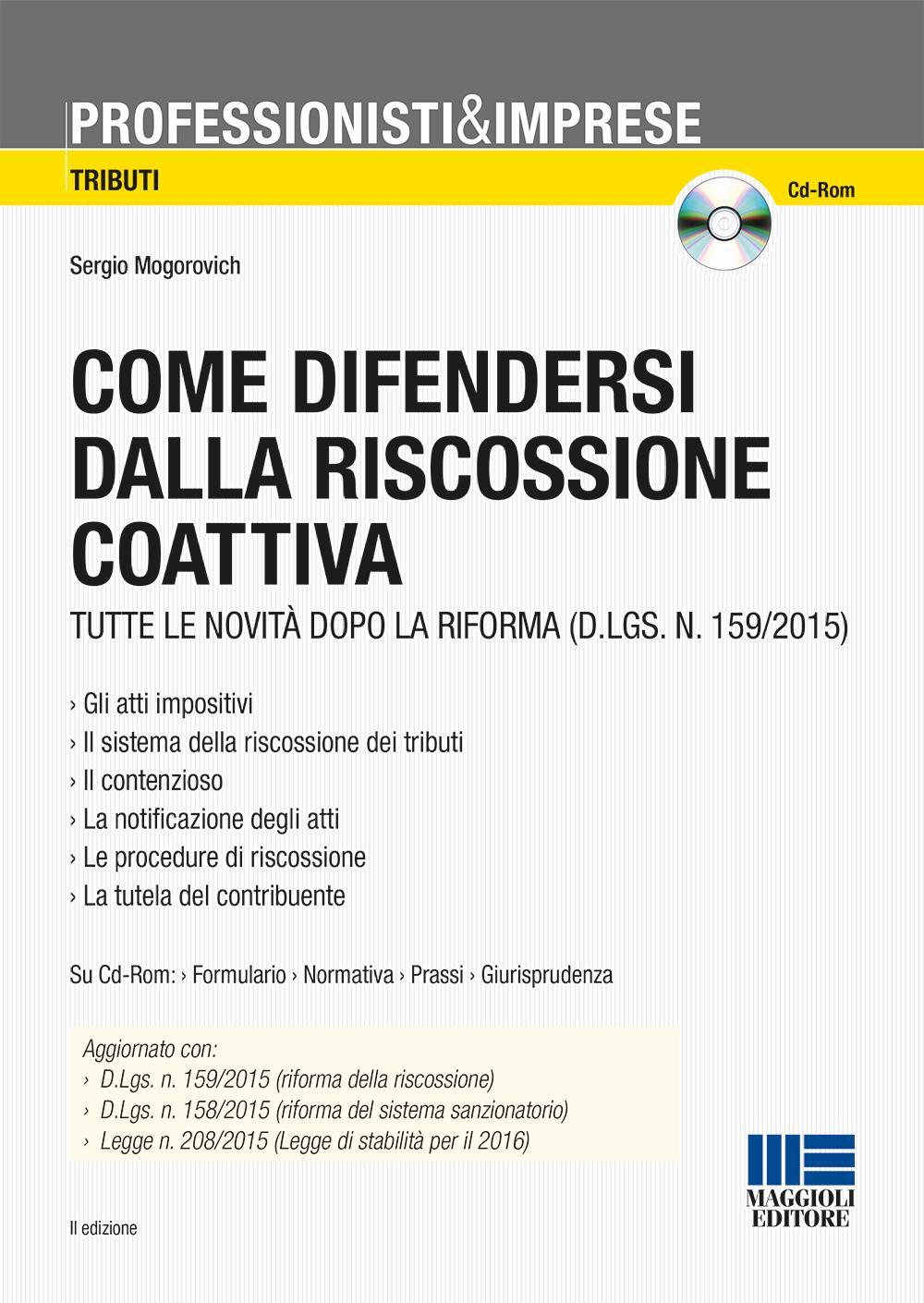 Come difendersi dalla riscossione coattiva