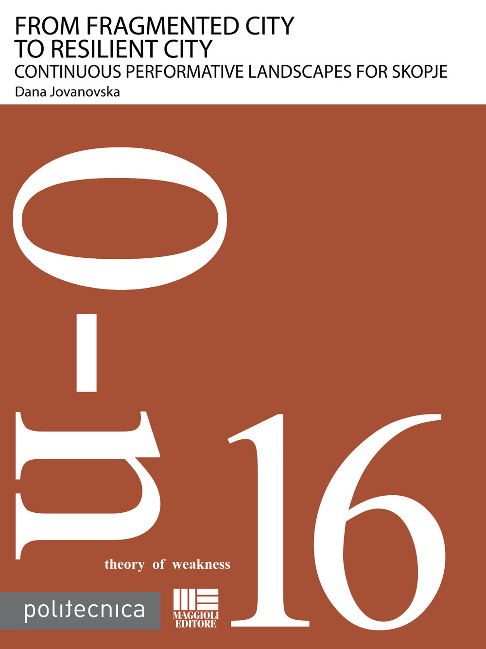 From fragmented city to resilient city