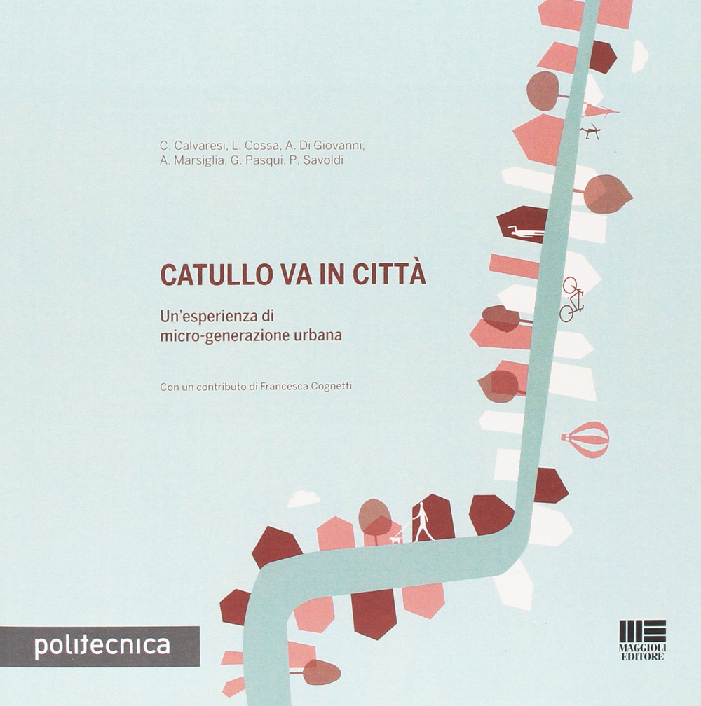 Catullo va in città